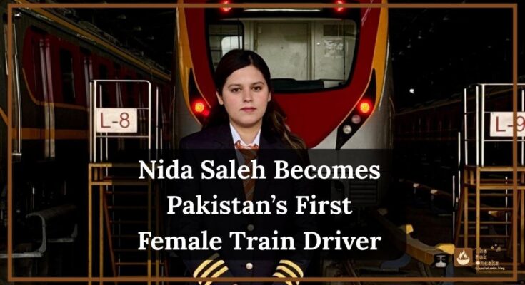 Nida Saleh Becomes Pakistan’s First Female Train Driver