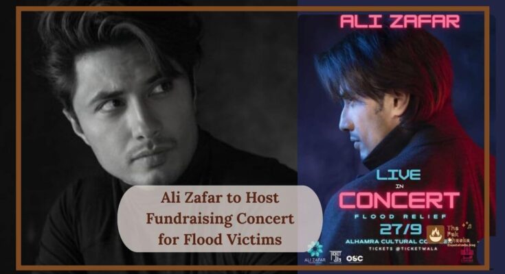 Ali Zafar to Host Fundraising Concert for Flood Victims