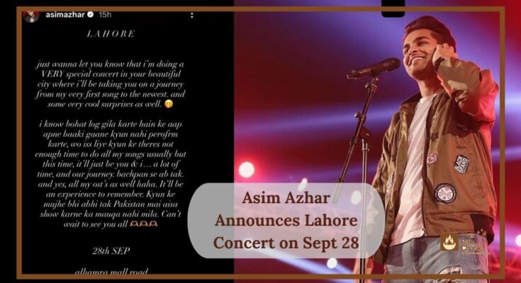 Asim Azhar Announces Lahore Concert on Sept 28