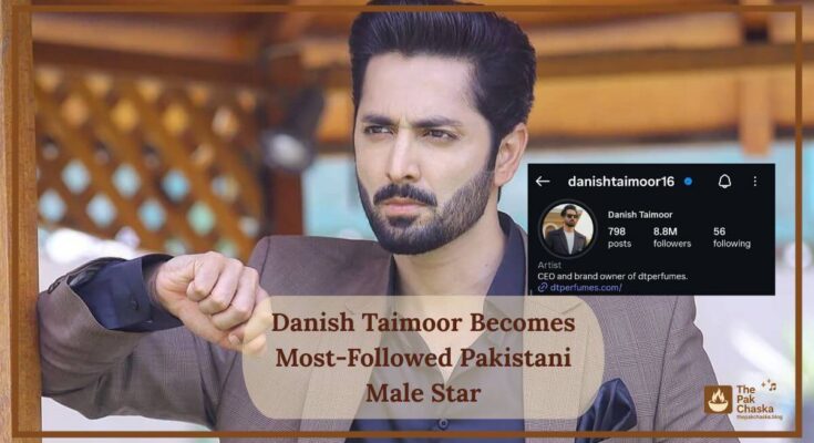 Danish Taimoor Becomes Most-Followed Pakistani Male Star