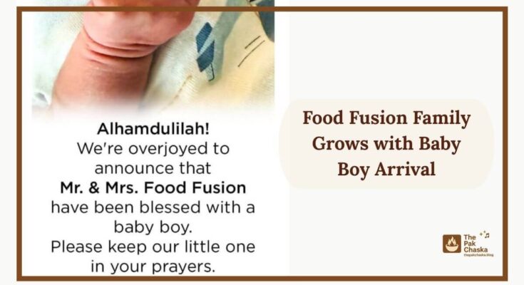 Food Fusion Family Grows with Baby Boy Arrival