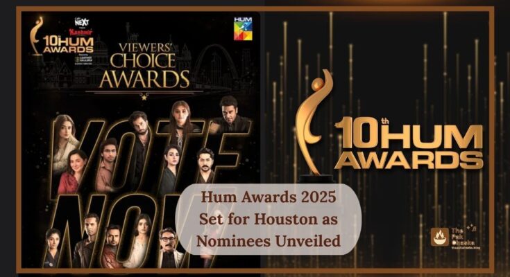 Hum Awards 2025 Set for Houston as Nominees Unveiled