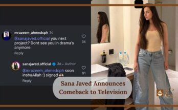 Sana Javed Announces Comeback to Television