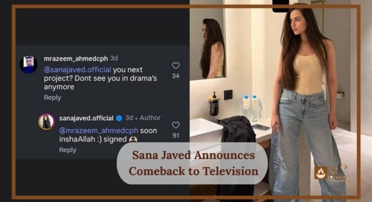 Sana Javed Announces Comeback to Television