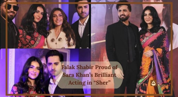 Falak Shabir Proud of Sara Khan’s Brilliant Acting in “Sher”