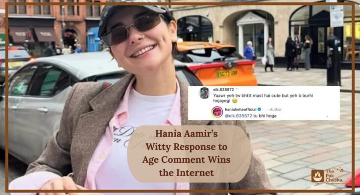 Hania Aamir’s Witty Response to Age Comment Wins the Internet