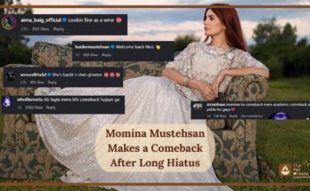 Momina Mustehsan Makes a Comeback After Long Hiatus