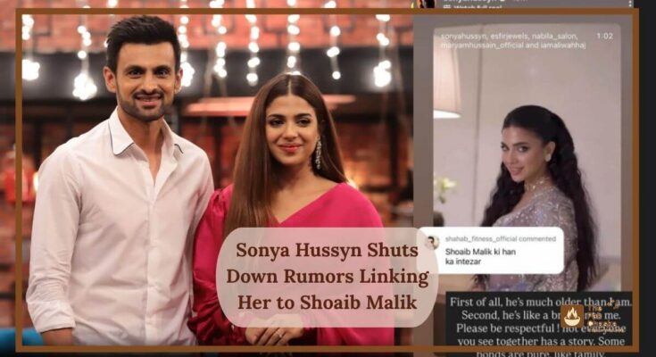 Sonya Hussyn Shuts Down Rumors Linking Her to Shoaib Malik