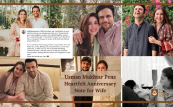 Usman Mukhtar Pens Heartfelt Anniversary Note for Wife