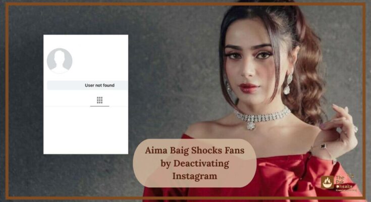 Aima Baig Shocks Fans by Deactivating Instagram