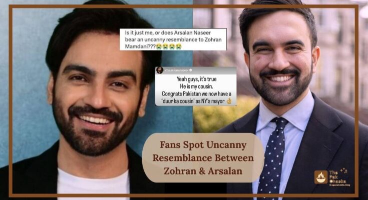 Fans Spot Uncanny Resemblance Between Zohran & Arsalan