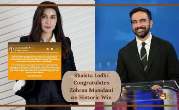 Shaista Lodhi Congratulates Zohran Mamdani on Historic Win