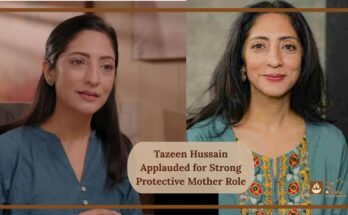 Tazeen Hussain Applauded for Strong Protective Mother Role