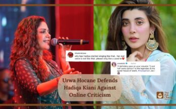 Urwa Hocane Defends Hadiqa Kiani Against Online Criticism